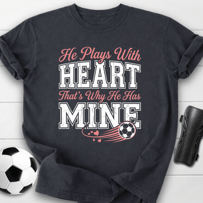Plays With Heart T-Shirt