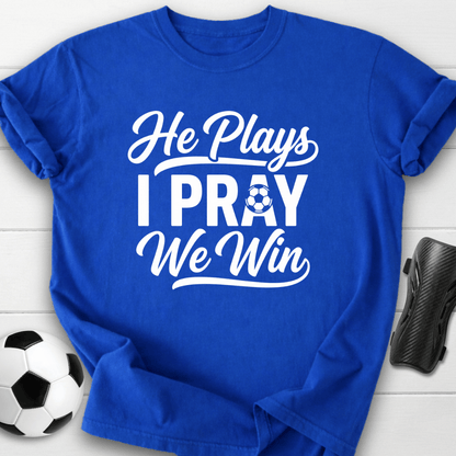 He Plays T-Shirt
