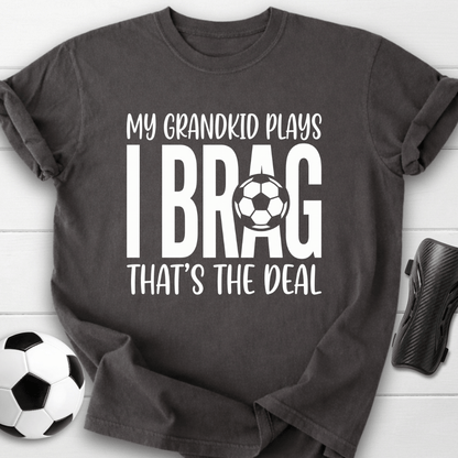 I Brag T-Shirt