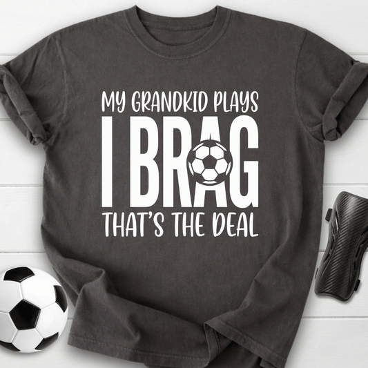 I Brag T-Shirt