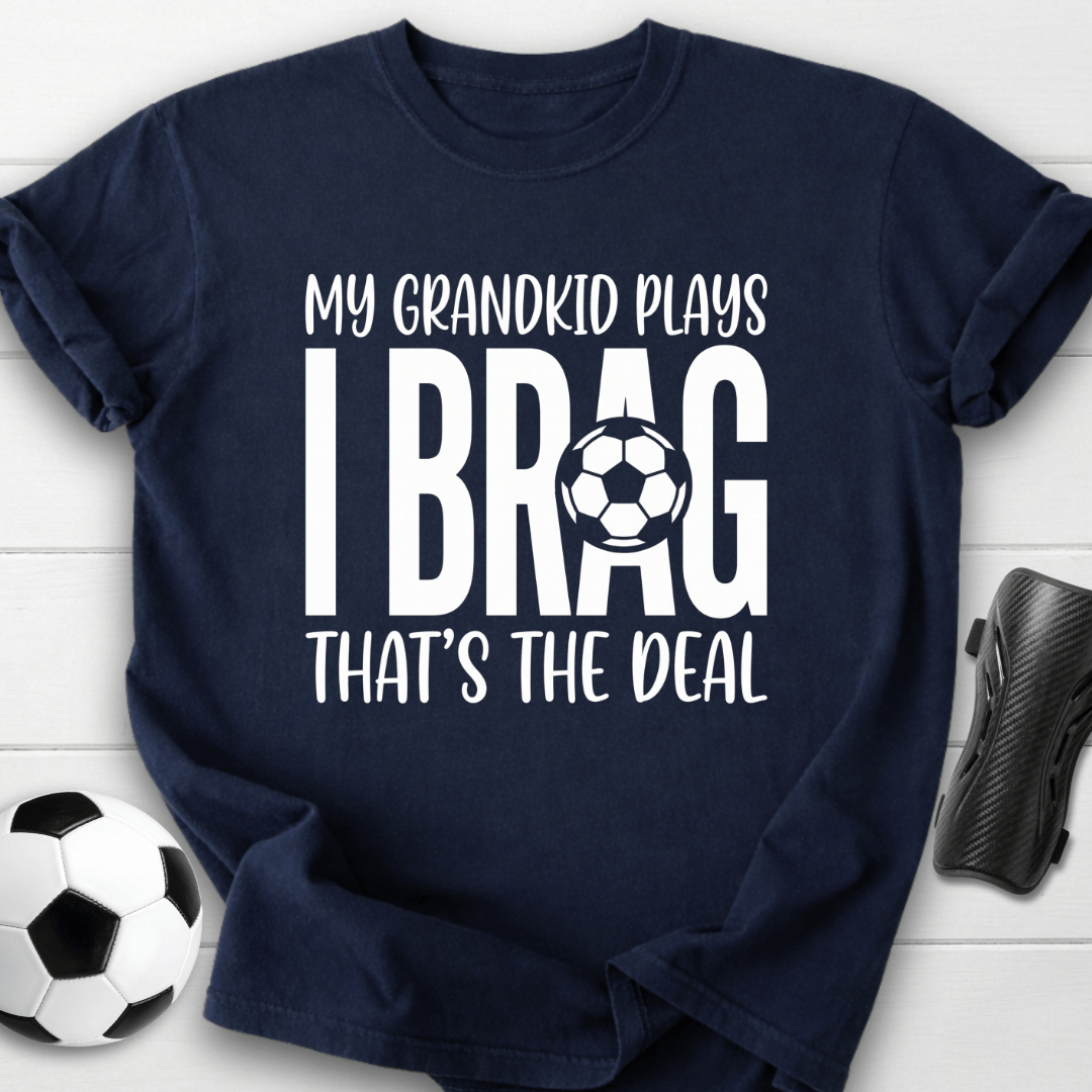 I Brag T-Shirt