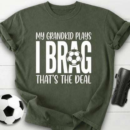 I Brag T-Shirt