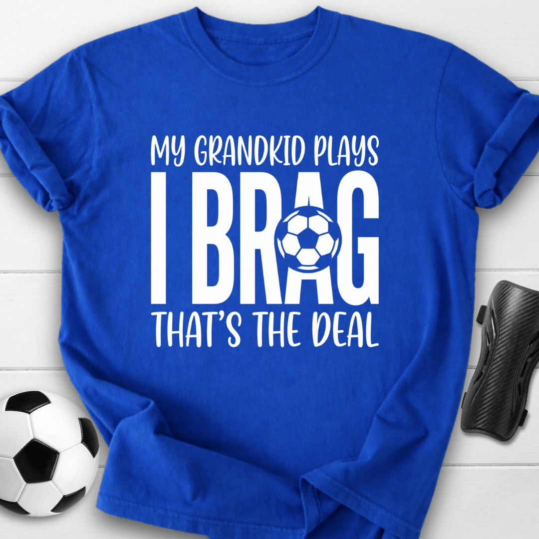 I Brag T-Shirt