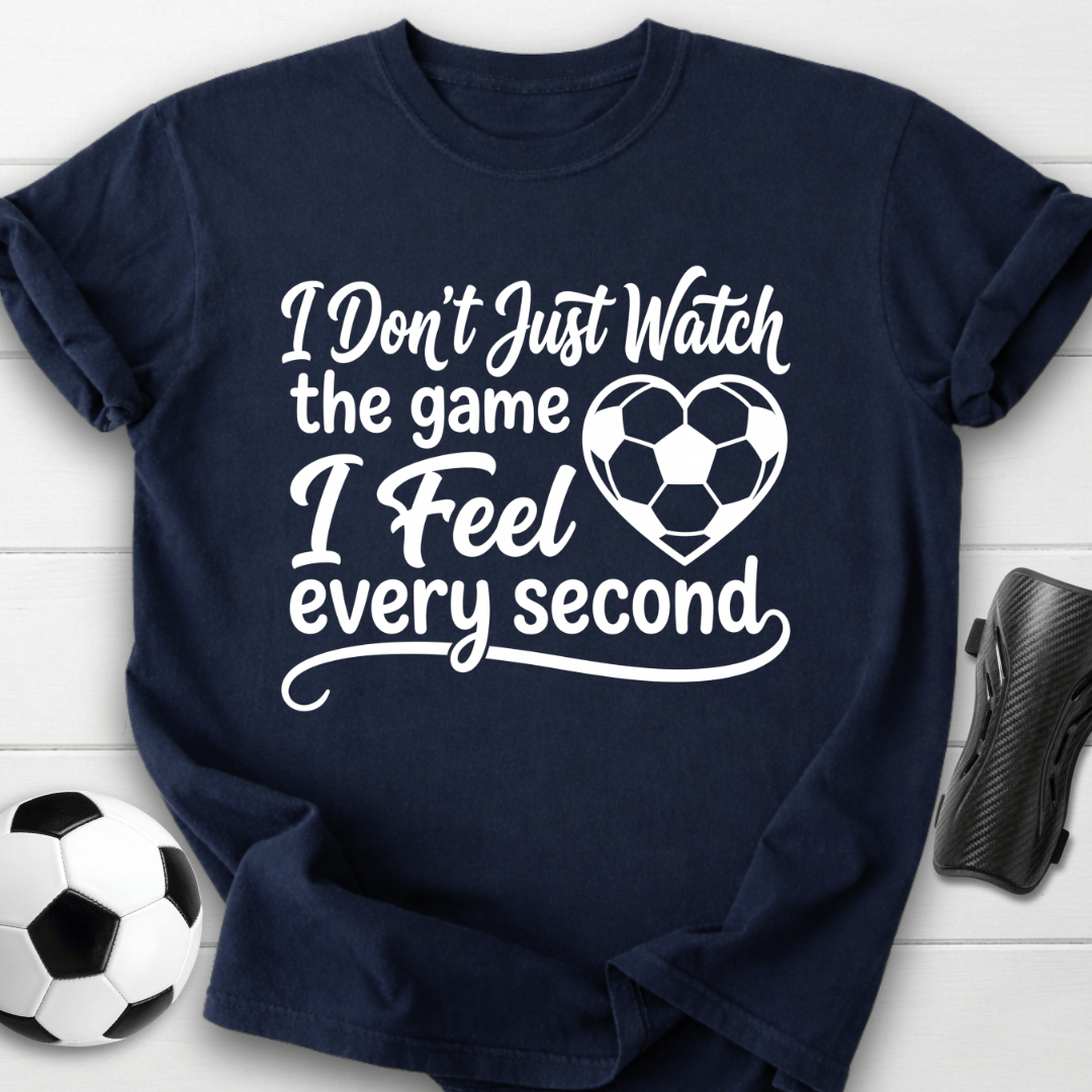 I Feel Every Second T-Shirt