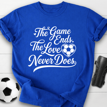The Love Never Ends T-Shirt