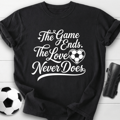 The Love Never Ends T-Shirt