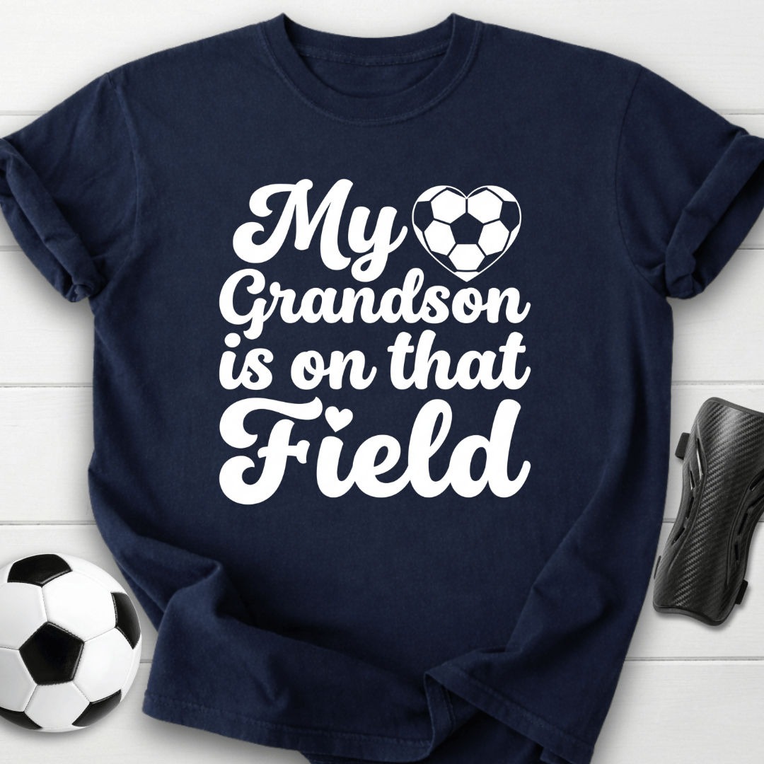 Grandson On That Field T-Shirt