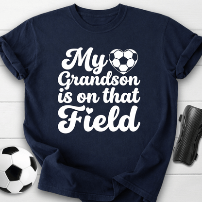 Grandson On That Field T-Shirt