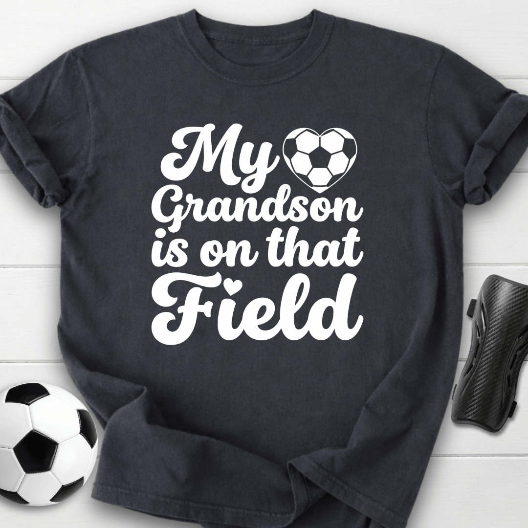 Grandson On That Field T-Shirt