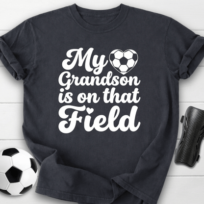 Grandson On That Field T-Shirt