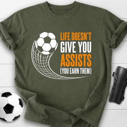 Earn Your Assists T-Shirt