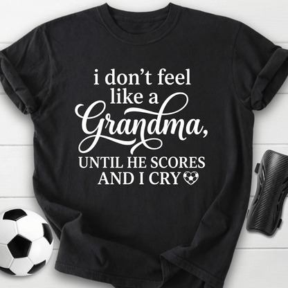 He Scores I Cry T-Shirt