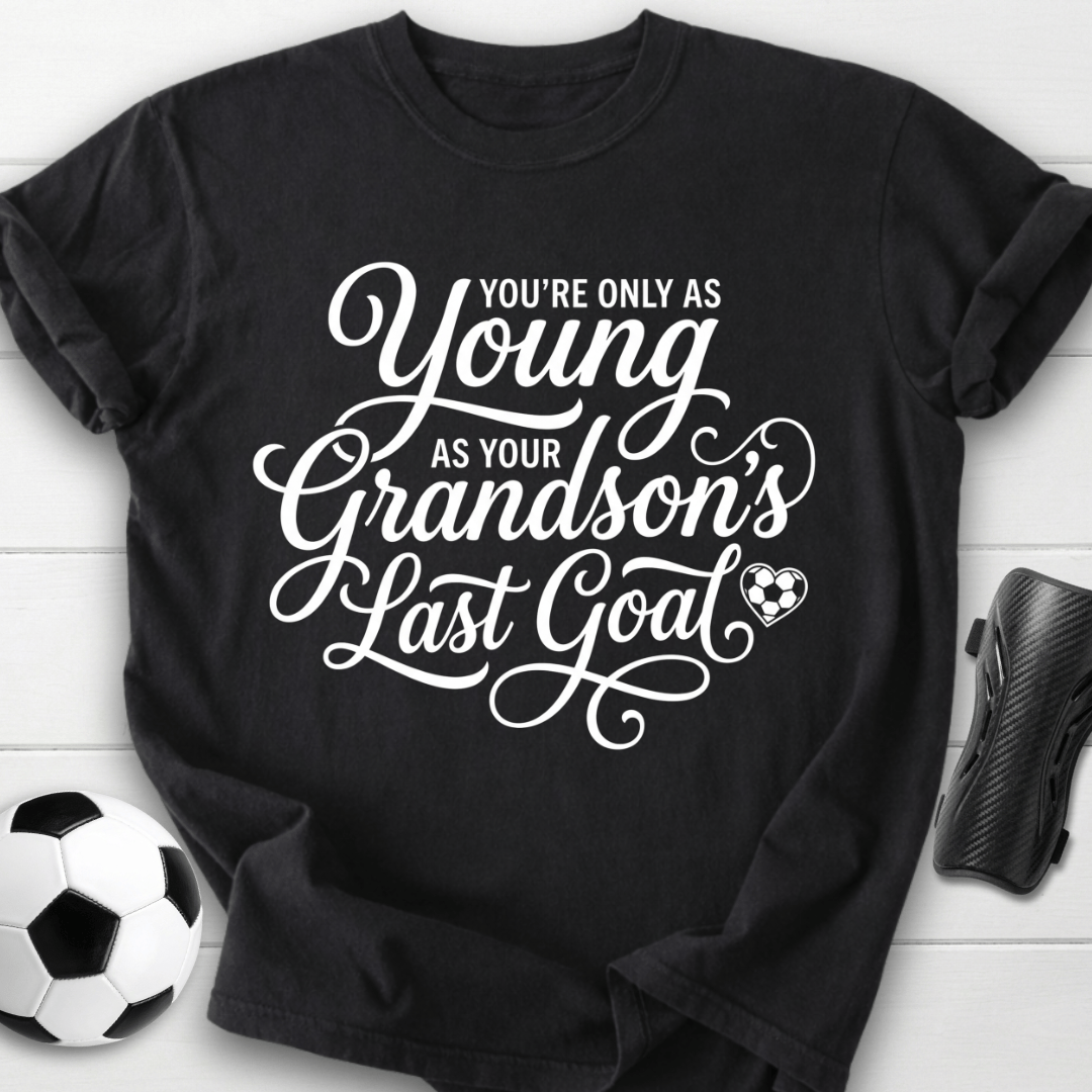Grandson's Last Goal T-Shirt