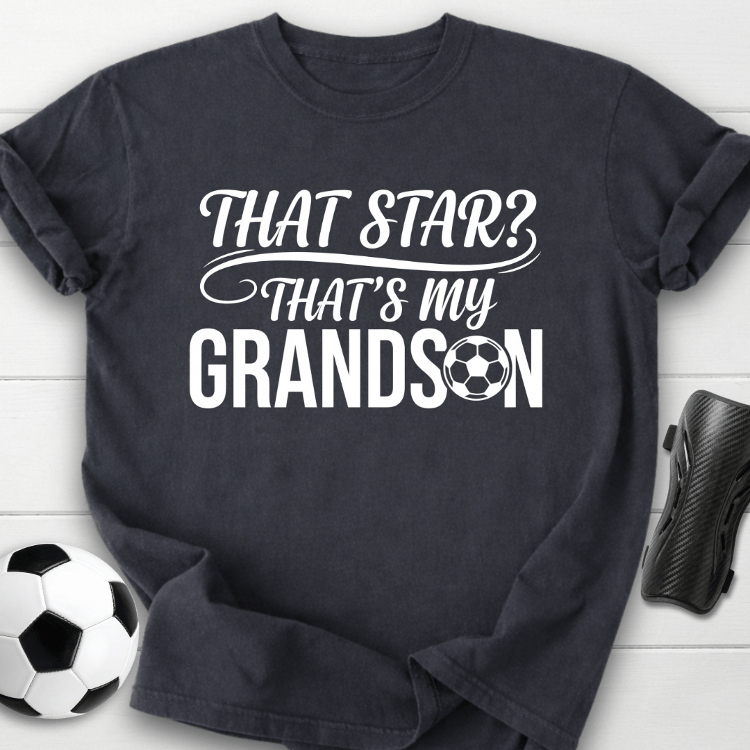 That Star's My Grandson T-Shirt