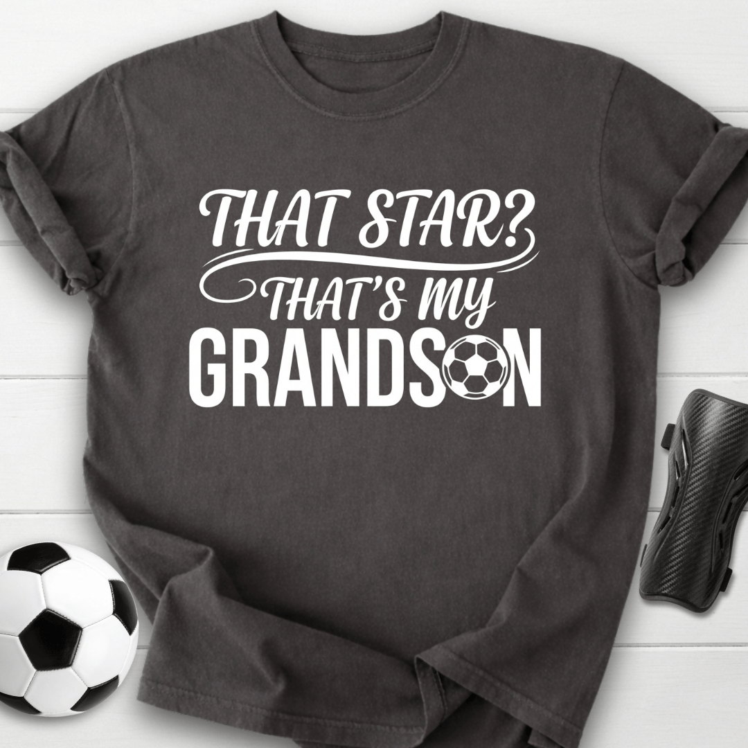 That Star's My Grandson T-Shirt