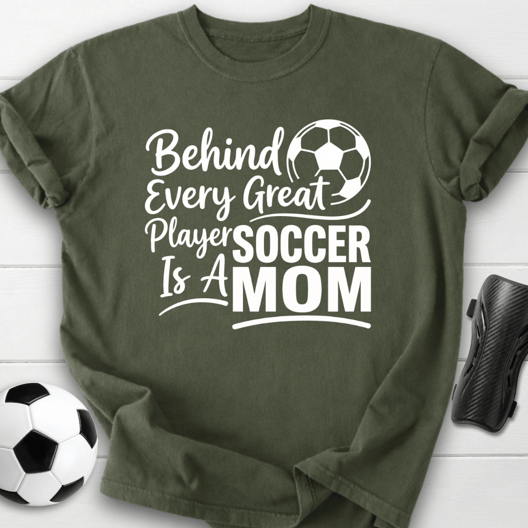 Behind Every Player Mom T-Shirt