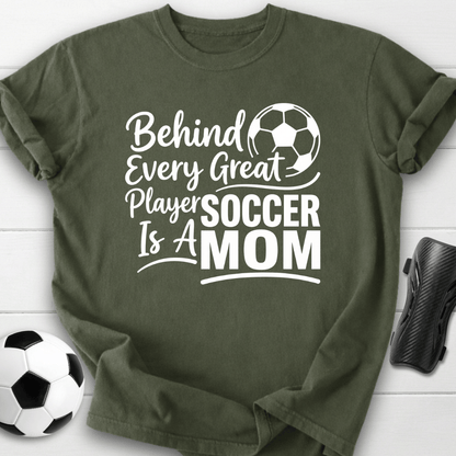 Behind Every Player Mom T-Shirt