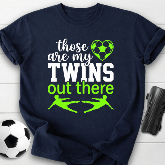 Those Are My Twins T-Shirt
