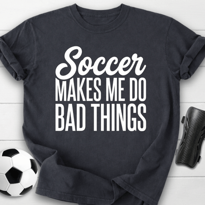 Bad Things T-Shirt