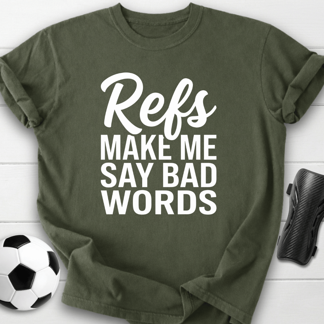Refs Bad Words T-Shirt