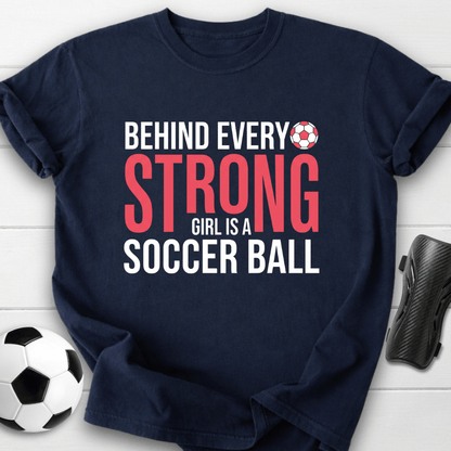 Strong Soccer Girl T-Shirt