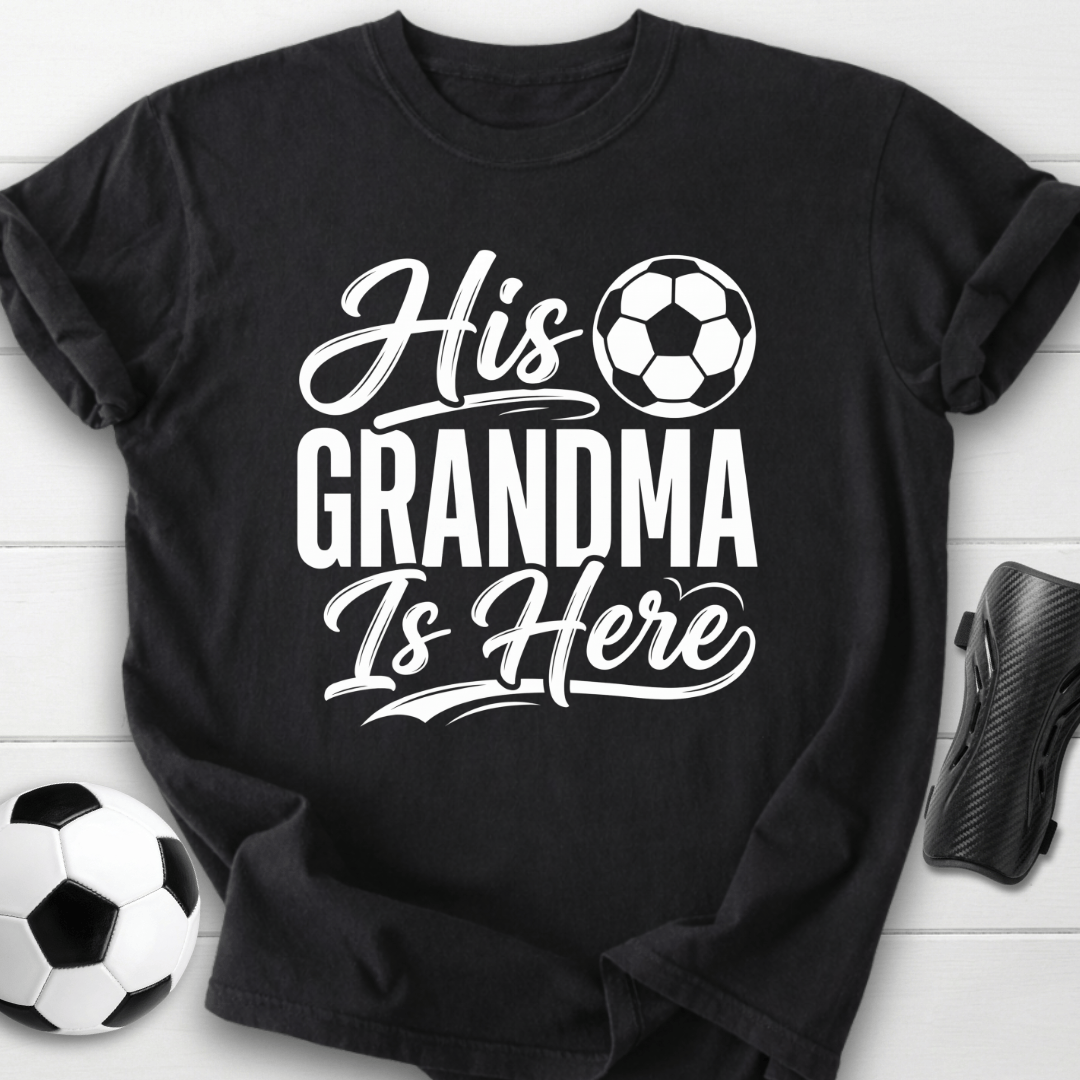 His Grandma Is Here T-Shirt
