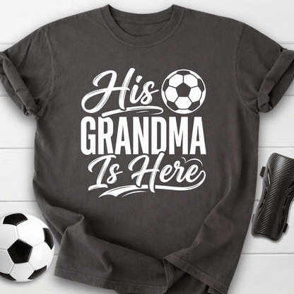 His Grandma Is Here T-Shirt