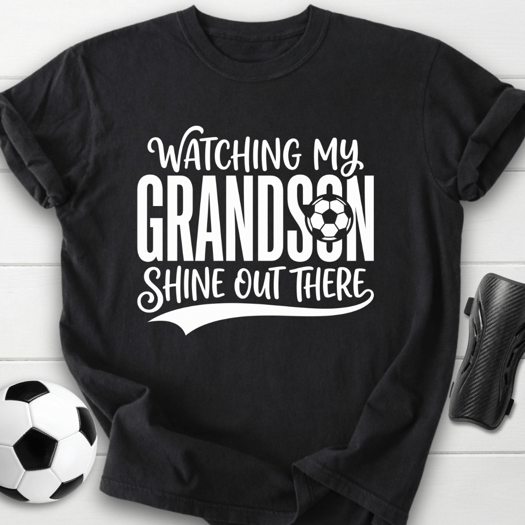 Watching My Grandson Shine Out There T-Shirt