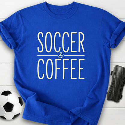 Soccer And Coffee T-Shirt
