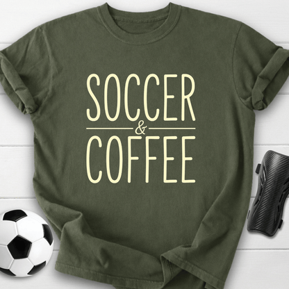 Soccer And Coffee T-Shirt