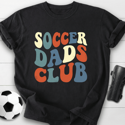 Soccer Dads Club T-Shirt