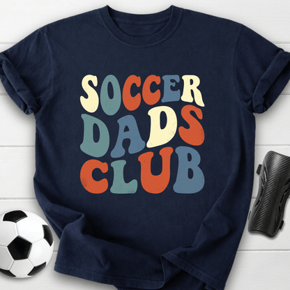 Soccer Dads Club T-Shirt