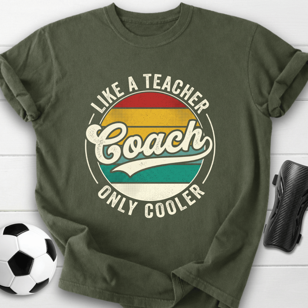 Coach Like Teacher T-Shirt