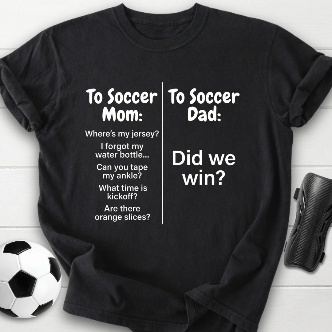Soccer Mom Vs Dad T-Shirt