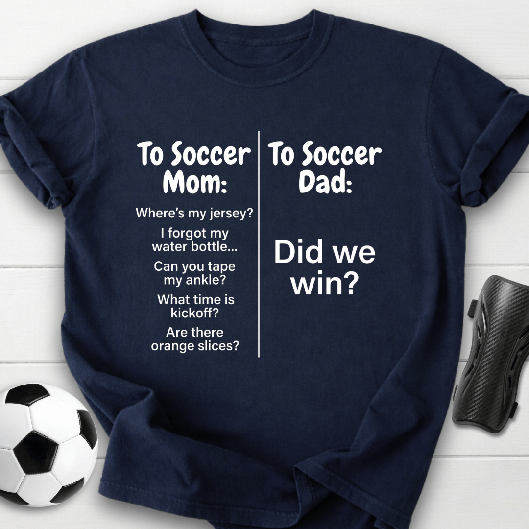 Soccer Mom Vs Dad T-Shirt