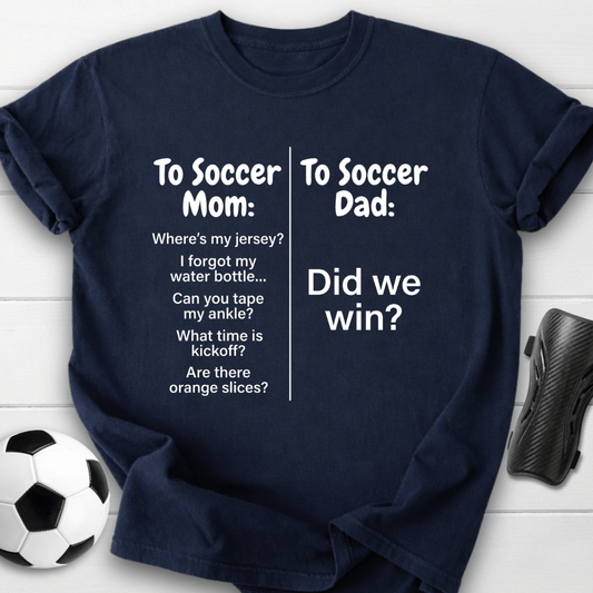 Soccer Mom Vs Dad T-Shirt