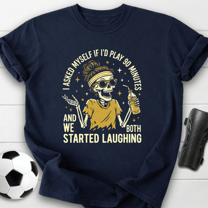 We Both Started Laughing T-Shirt