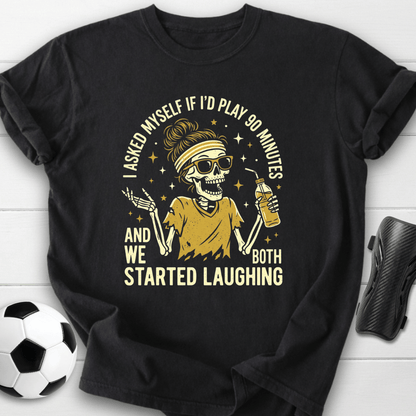 We Both Started Laughing T-Shirt
