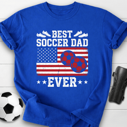 Best Soccer Dad T-Shirt