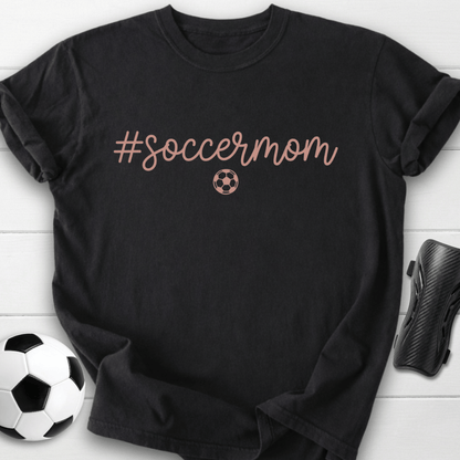 #SoccerMom T-Shirt