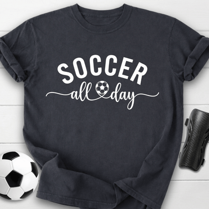 Soccer All Day T-Shirt
