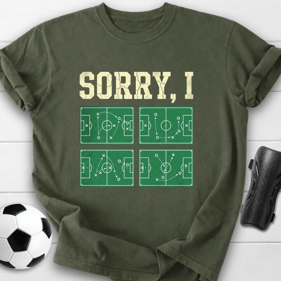 Sorry, I T-Shirt