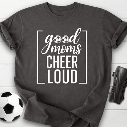 Cheer Loud T-Shirt