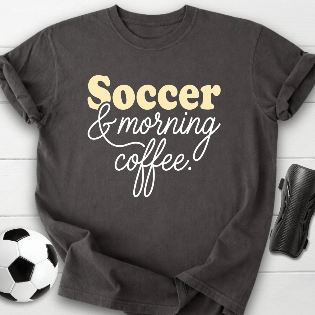 Soccer & Coffee T-Shirt