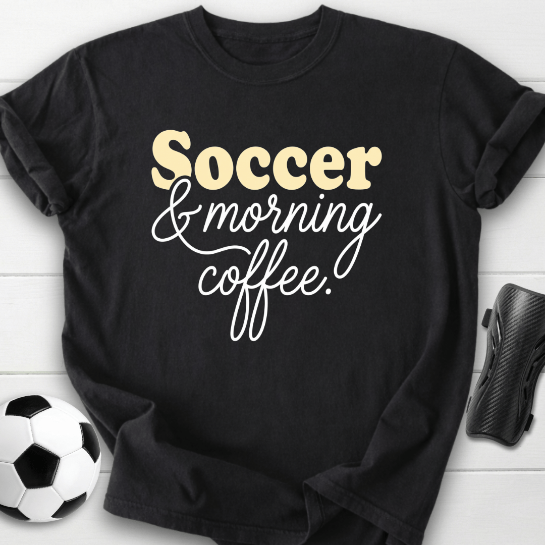 Soccer & Coffee T-Shirt