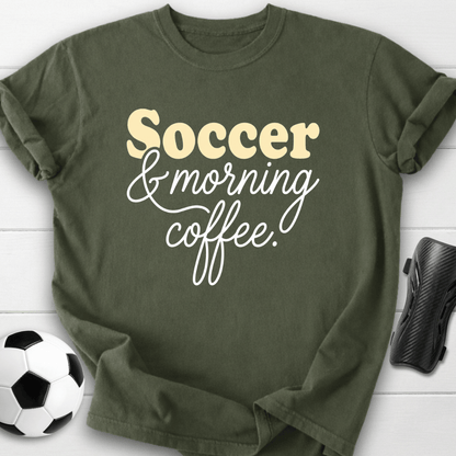 Soccer & Coffee T-Shirt