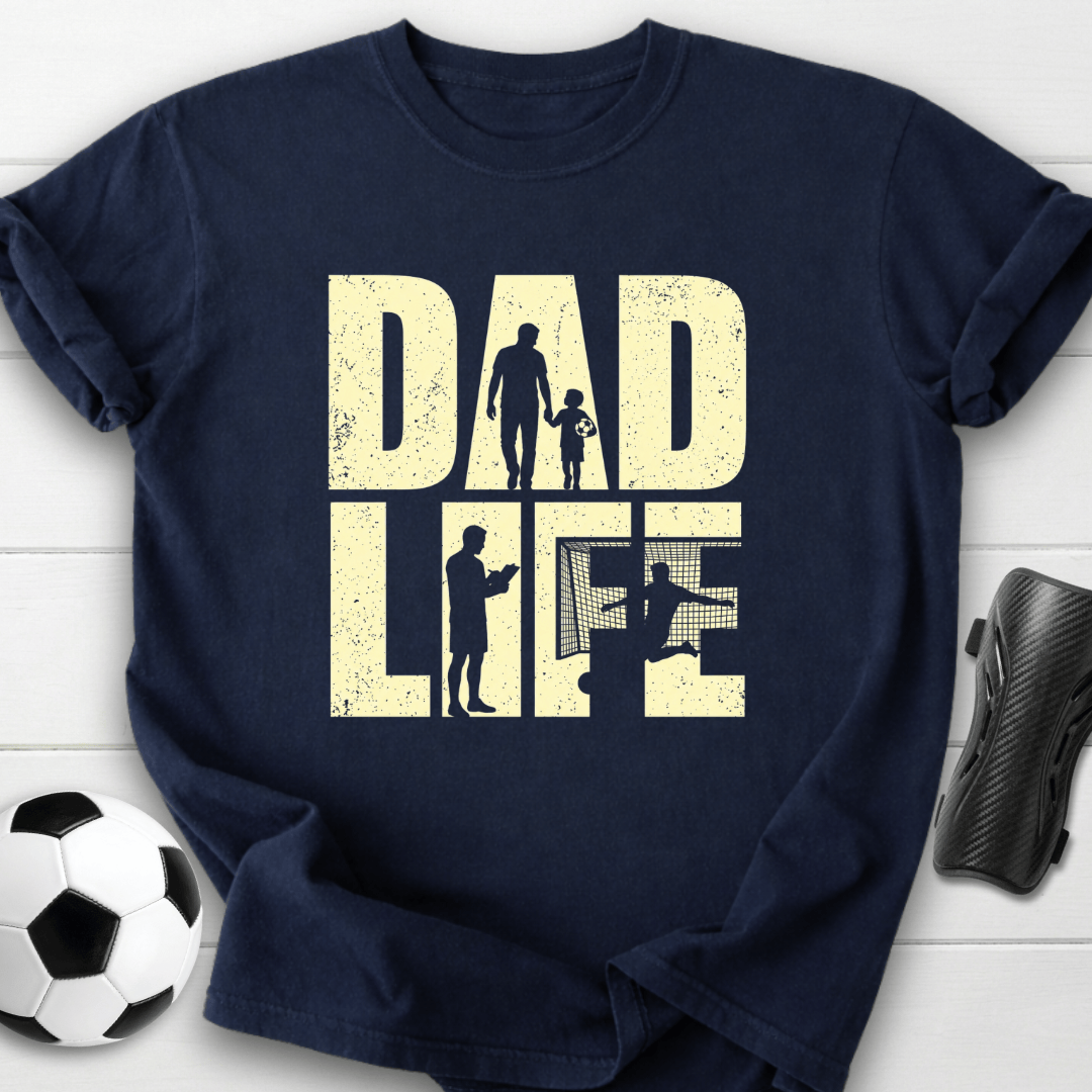Soccer Dad Life T-Shirt