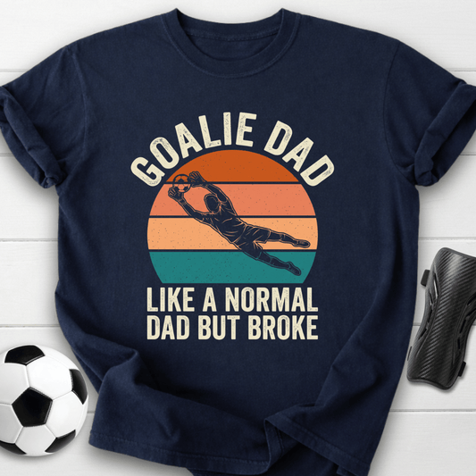 Goalie Dad T-Shirt