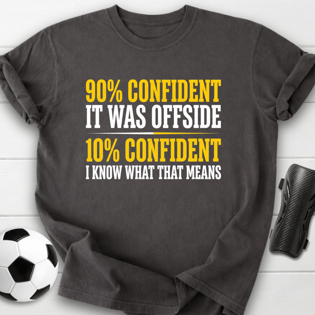 90% Confident Offside T-Shirt