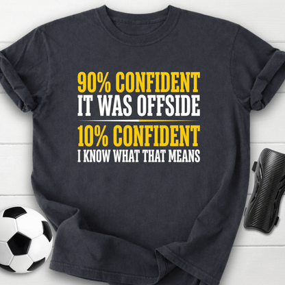90% Confident Offside T-Shirt